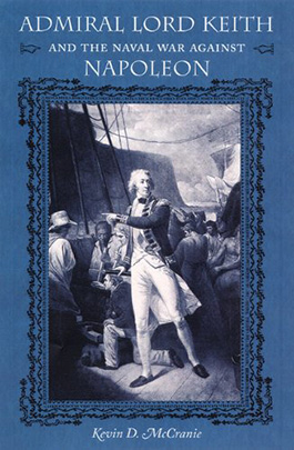 Admiral Lord Keith and the Naval War against Napoleon cover image