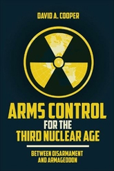 Arms Control in the Third Nuclear Age cover image