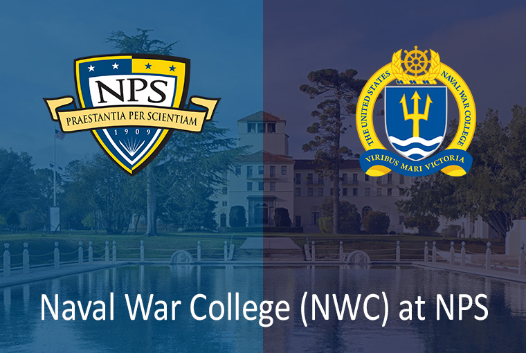 Naval Postgraduate School building with their logo and U.S. Naval War College logo.