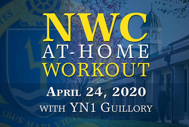U.S. Naval War College workout banner for April 24, 2020