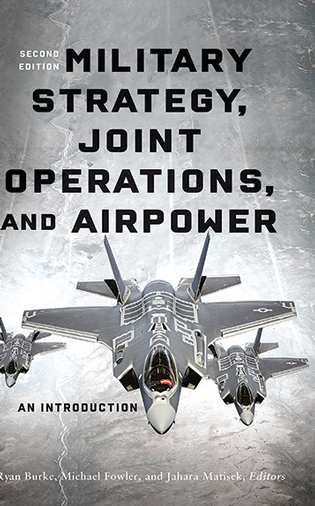 Military Strategy, Joint Operations, and Airpower cover image